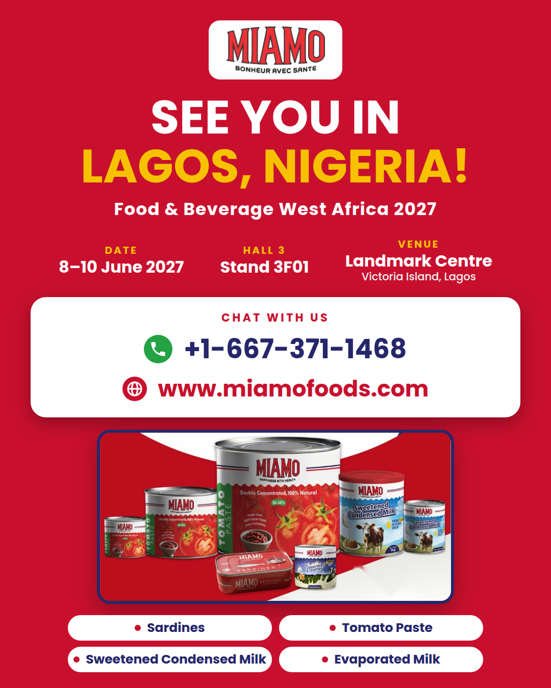 See MIAMO at Food & Beverage West Africa 2027 – 8–10 June 2027, Hall 3, Stand 3F01, Landmark Centre, Victoria Island, Lagos, Nigeria
